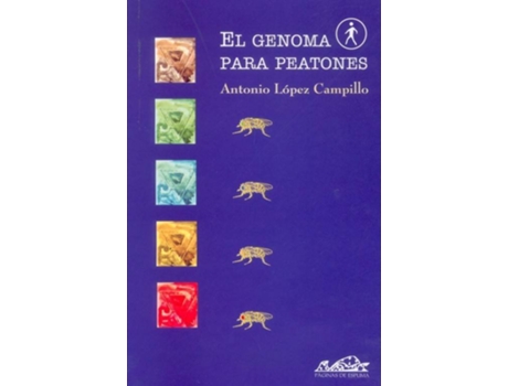 Livro El Genoma Para Peatones de Antonio López Campillo (Espanhol)