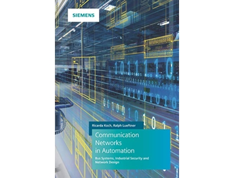 Livro Communication Networks In Automation Bus de Ralph Lüftner author Ricarda Koch author (Inglês)