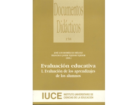 Livro Evaluacion Educativa I Evaluacion De Los Aprendizajes De L de Francisco Javier Tejedor Tejedor (Espanhol)