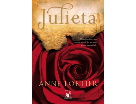 Livro Julieta de Anne Fortier (Português do Brasil)