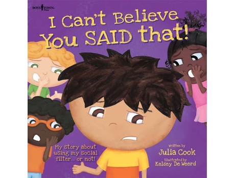 Livro I Cant Believe You Said That My Story about Using My Social Filteror Not Best Me I Can Be de Julia Cook (Inglês)
