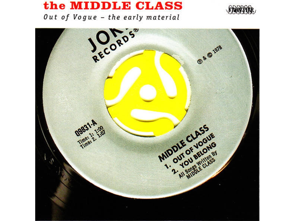 Vinil The Middle Class - Out Of Vogue - Out Of Vogue - The Early Material (1CDs)