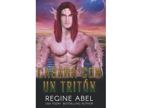 Livro Casada Con Un Tritón language Spanish de Regine Abel (Espanhol)