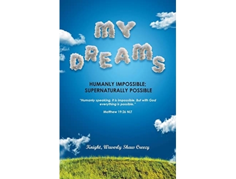 Livro My Dreams De Waverly Knight (inglês)