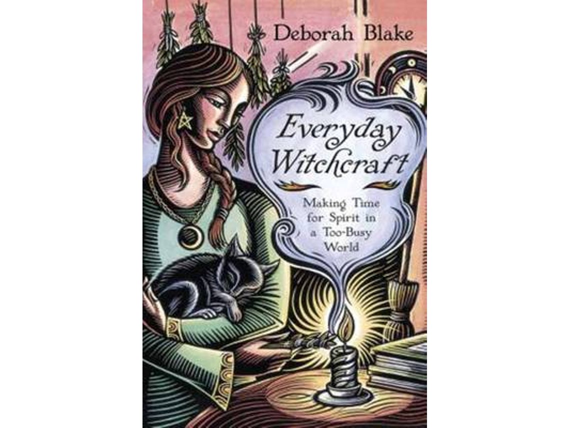 Livro Everyday Witchcraft de Deborah Blake (Inglês)