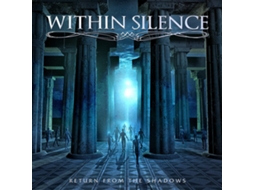 CD Within Silence - Return From The Shadows