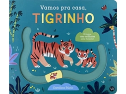 Livro Vamos Pra Casa, Tigrinho de Carolina Búzio (Português)