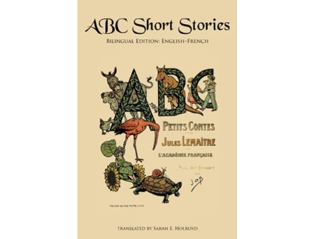 Livro ABC Short Stories Bilingual Edition EnglishFrench de Jules Lemaître (Inglês)