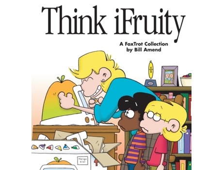 Livro Think Ifruity: A Foxtrot Collection Bill Amend (Inglês)