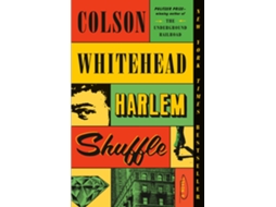 Livro Harlem Shuffle de Colson Whitehead (Inglês)