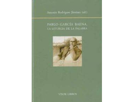 Livro Pablo Garcia Baena Bf-112 La Liturgia De La Palabra de Antonio Rodriguez Jimenez (Espanhol)