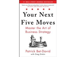 Livro Your Next Five Moves de Patrick Bet-David (Inglês)