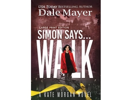 Livro Simon Says... Walk de Dale Mayer (Inglês)