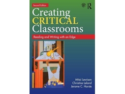 Livro Creating Critical Classrooms de Mitzi Lewison, Christine Leland et al. (Inglês)