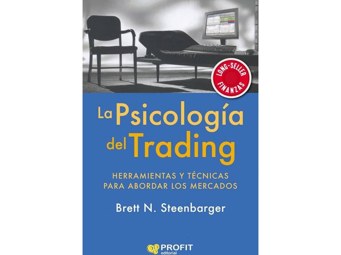 Livro La Psicología Del Trading de Brett N Steenbarger (Espanhol)