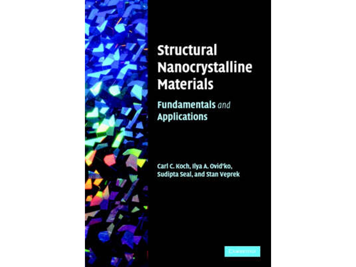 Livro Structural Nanocrystalline Materials (Inglês)