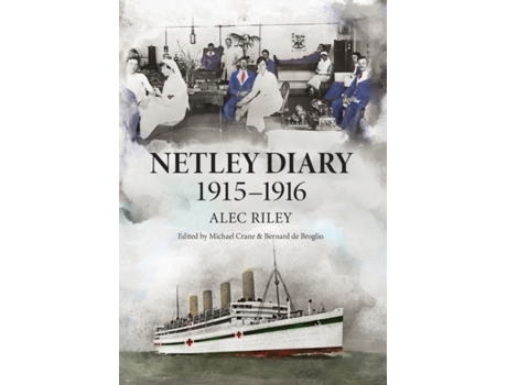 Livro Netley Diary 1915-1916 Alec Riley (Inglês)