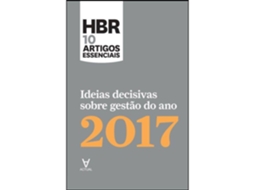 Ideias Decisivas Sobre Gestão Do Ano 2017