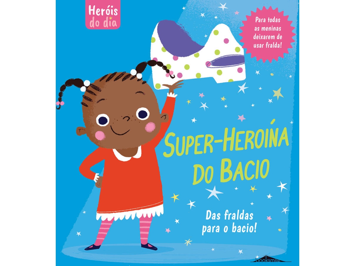 Livro Heróis do Dia - Super-Heroína do Bacio de Fiona Munro (Português)