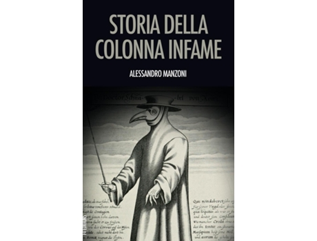 Livro Storia Della Colonna Infame De Alessandro Manzoni (inglês)