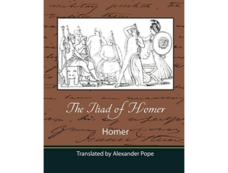Livro The Iliad Of Homer De Homer (inglês)