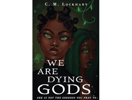 Livro We Are Dying Gods de C M Lockhart (Inglês)