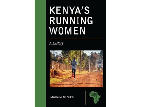 Livro Kenyas Running Women de Michelle M Sikes (Inglês)