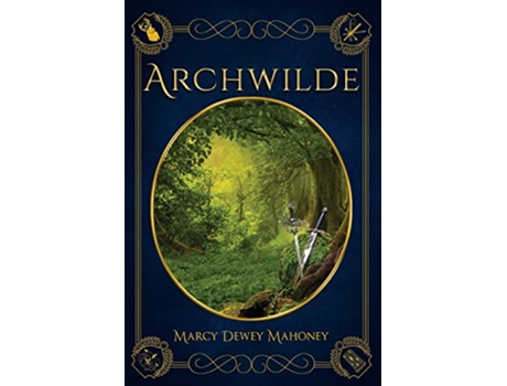 Livro Archwilde de Marcy Dewey Mahoney (Inglês)