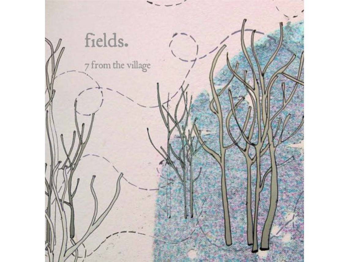 CD Fields - 7 From The Village