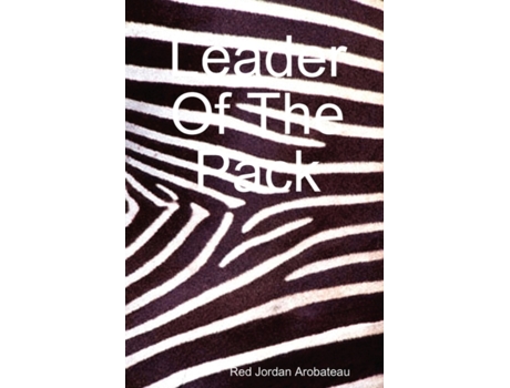 Livro Leader Of The Pack Red Jordan Arobateau (Inglês)