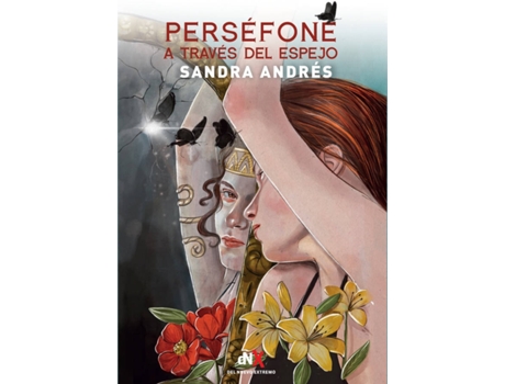 Livro Perséfone A Través Del Espejo de Sandra Andrés Belenguer (Espanhol)