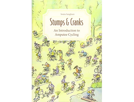 Livro Stumps and Cranks de Sonia Sanghani (Inglês)