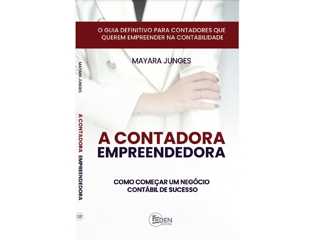 Livro A Contadora Empreendedora De Mayara Junges (português Do Brasil)