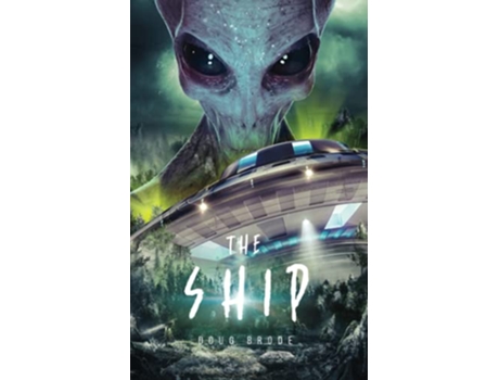 Livro The Ship The Ship Saga de Doug Brode (Inglês)