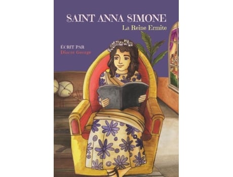 Livro Saint Anna Simone La Reine Ermite De Diacre George (inglês)