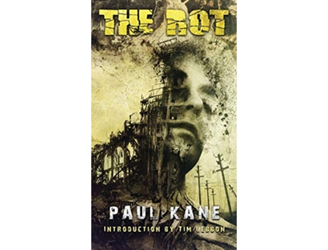 Livro The Rot de Paul Kane (Inglês)