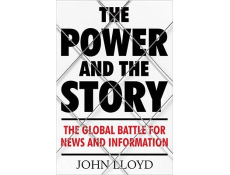 Livro The Power And The Story de John Lloyd