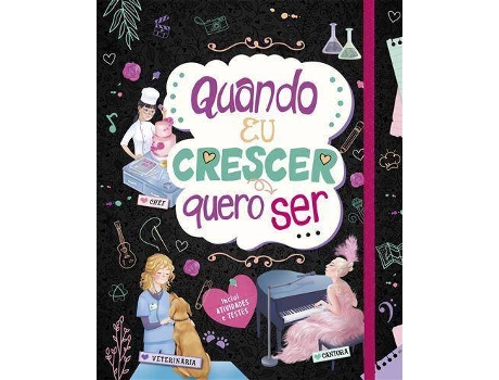 Livro Quando eu crescer quero ser...