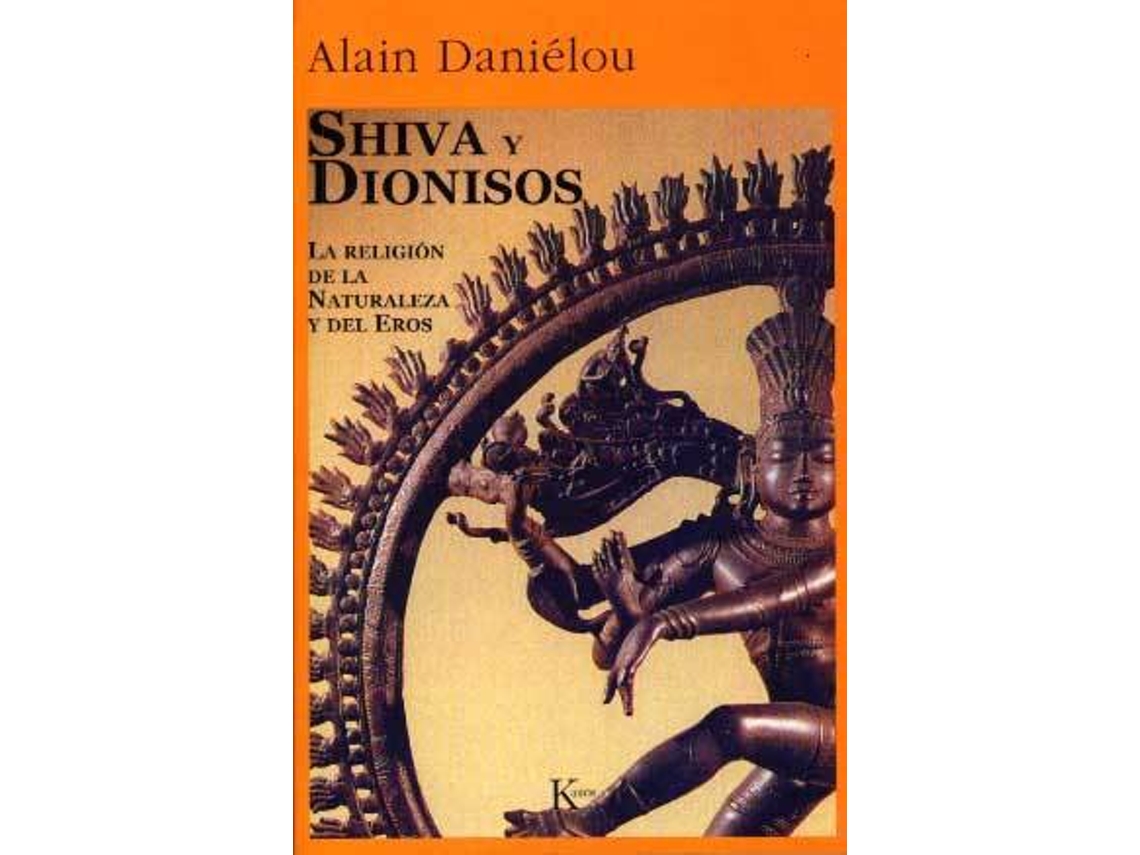 Livro Shiva Y Dionisos de Alain Daniélou (Espanhol)