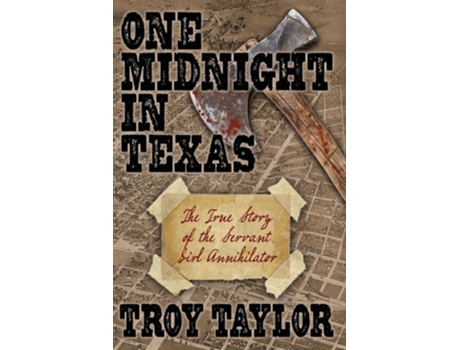 Livro One Midnight in Texas de Troy Taylor (Inglês)
