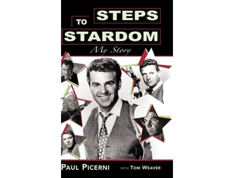 Livro Steps To Stardom Hb De Paul Picerni (inglês - Capa Dura)