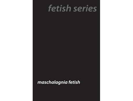 Livro Armpit Attraction Unveiling the Maschalagnia Fetish de Ursula Fawn (Inglês)