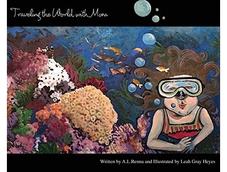 Livro Traveling The World With Mom De A L Renna (inglês - Capa Dura)