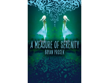 Livro A Measure of Serenity Bryan Prosek (Inglês)