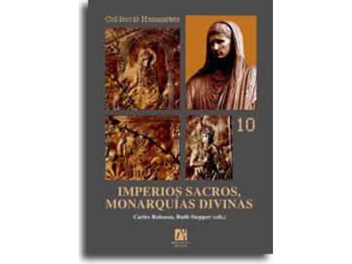 Livro Imperios Sacros, Monarquias Divinas/ Sacral Empires, Divine Monarchies de Carles Alfred Rabassa Vaquer (Espanhol)