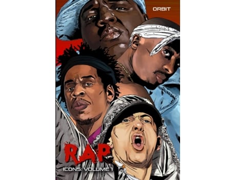 Livro Orbit RAP Icons Tupac Shaur, The Notorious B.I.G., Jay-Z and Eminem de Eric M Esquivel (Inglês)
