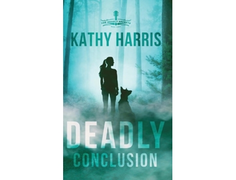 Livro Deadly Conclusion de Kathy Harris (Inglês - Capa Dura)