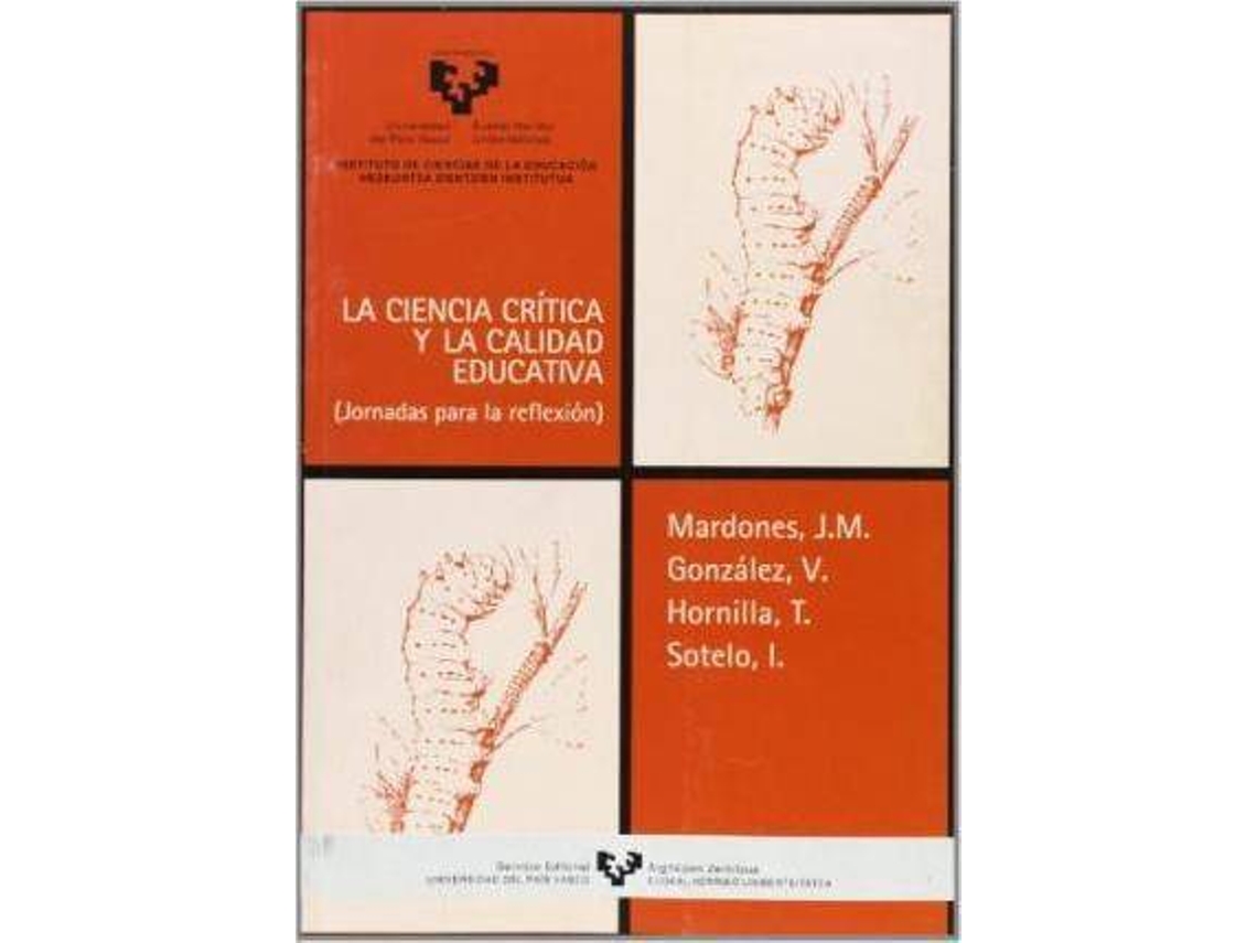 Livro La Ciencia Crítica Y La Calidad Educativa Jornadas Para La Reflexión de Jos (Espanhol)