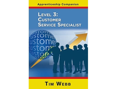 Livro Level 3 Customer Service Specialist de Tim Webb (Inglês)