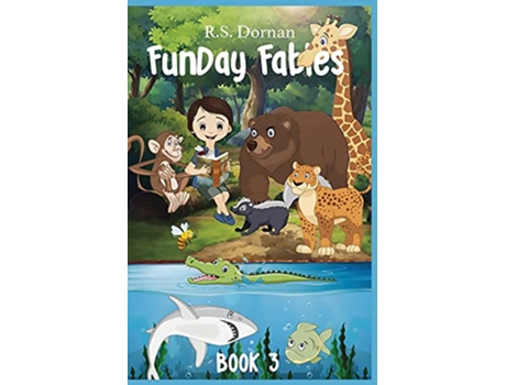 Livro FunDay Fables Book 3 de R S Dornan (Inglês)